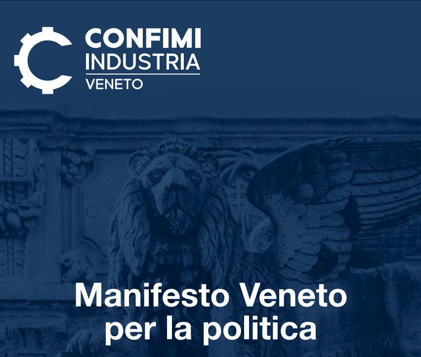 CONFIMI INDUSTRIA VENETO│Manifesto Veneto per la politica